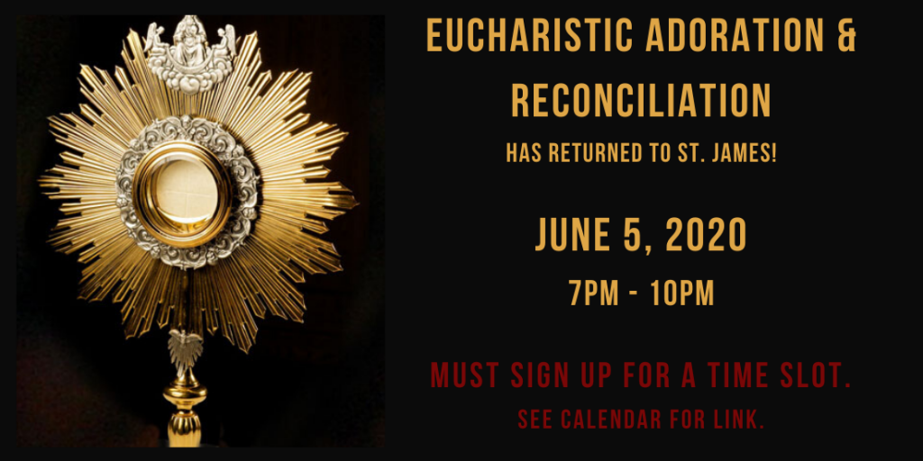 Eucharistic Adoration at St. James – St. James Catholic Church